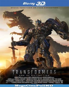 Transformers: La Era De La extinción (2014) Full 3D SBS Latino - 2014