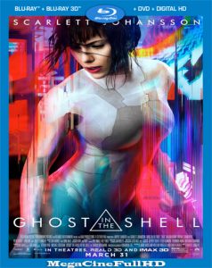 Ghost In The Shell: La Vigilante Del Futuro (2017) Full 1080P Latino ()