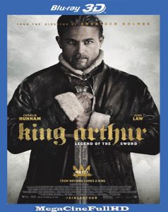 El Rey Arturo: La Leyenda De La Espada (2017) Full 3D SBS Latino - 2017