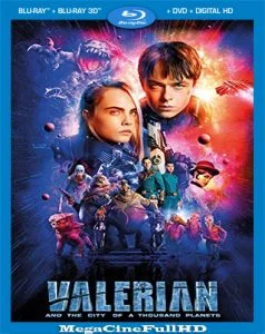 Valerian Y La Ciudad De Los Mil Planetas (2017) Full 1080P Latino - 2017