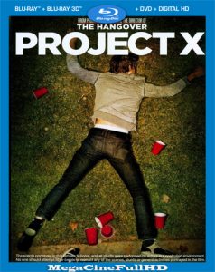 Project X (2012) Full HD 1080P Latino - 2012
