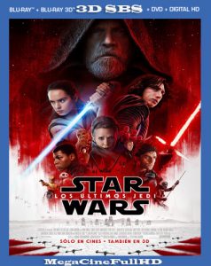 Star Wars Episodio VIII Los últimos Jedi (2017) Full 3D SBS Latino - 2017
