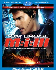 Misión Imposible 3 (2006) REMASTERED Full 1080P Latino ()