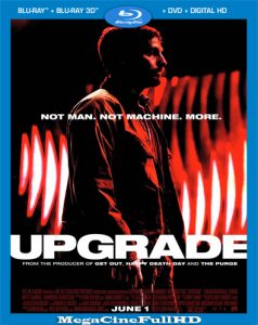 Upgrade: Máquina Asesina (2018) HD 1080P Latino - 2018