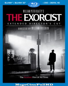 El Exorcista (1973) Directors Cut Full 1080P Latino - 1973