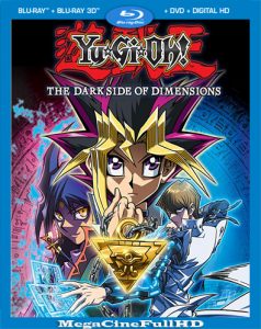 Yu-Gi-Oh!: El Lado Oscuro De Las Dimensiones (2016) Full 1080P Latino - 2016