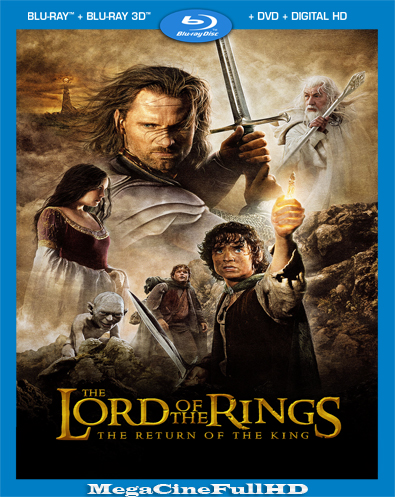 El Señor De Los Anillos: El Retorno Del Rey (2003) EXTENDED Full 1080P Latino