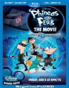 Phineas Y Ferb: A Través De La Segunda Dimensión (2011) Full 1080P Latino ()