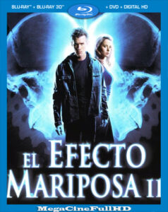 El efecto mariposa 2 (2006) Full 1080p Latino - 2006