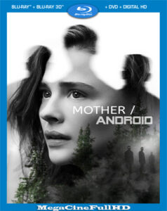 Mother/Android (2021) Full 1080p Latino - 2021