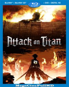 Attack On Titan Temporada 1 Full 1080P Latino ()