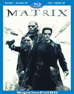 Matrix (1999) REMASTERED Full 1080P Latino - 1999