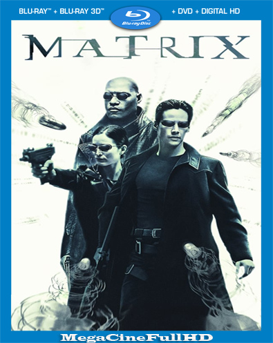 Matrix (1999) REMASTERED Full 1080P Latino