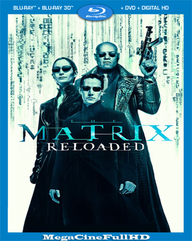 Matrix Recargado (2003) REMASTERED Full 1080P Latino
